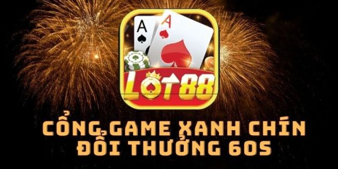 FABET Review cổng game LOT88 – Địa Chỉ Giải Trí Chất Lượng, An Toàn Số 1 Châu Á